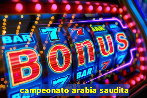 campeonato arabia saudita